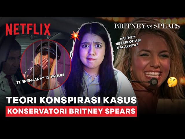 Kisah Konservatori Britney Spears, 'Terpenjara' 13 Tahun?? | #NERROR NETFLIX