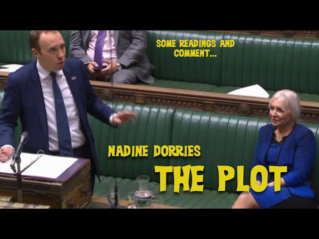 readings and comments from Nadine Dorries -her novel is a hoot actually