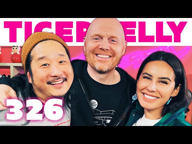 Bill Burr and Does Bobby Feel Special?  | TigerBelly 326