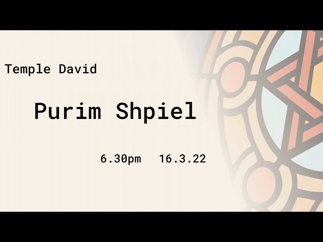 Purim Shpiel - 16.3.2022