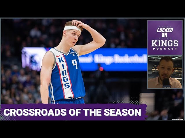 This Sacramento Kings Team Has Reached a Crossroads | Locked On Kings
