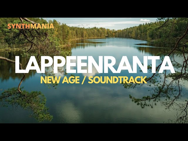 "Lappeenranta" (new age / soundtrack style)