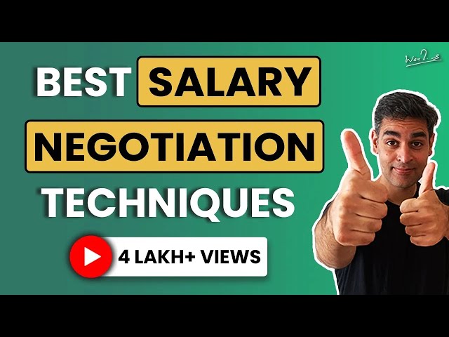 How to negotiate salary | Ankur Warikoo | 4 steps to successful negotiation