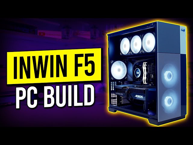 InWin F5 Build