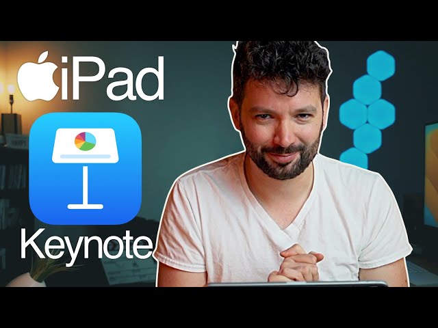 Powerpoint gratuit pour iPad - maitrisez les présentations avec Keynote