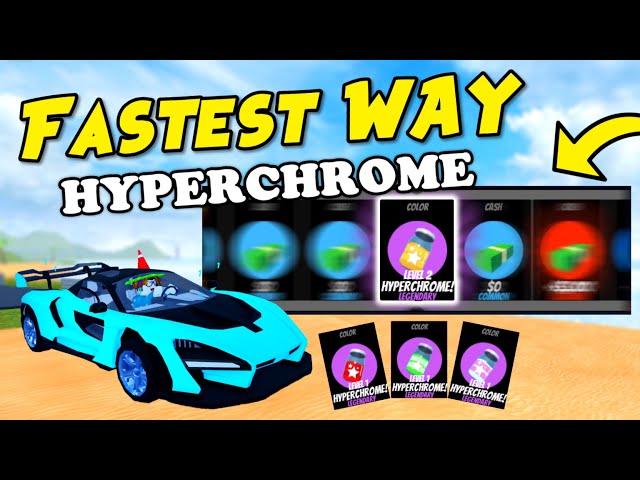 FASTEST WAY! How to GET HYPERCHROME Best Tips and Tricks (Roblox Jailbreak)