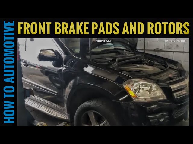 How to Replace Front Brake Pads Rotors and Sensors on a 2008 Mercedes GL450