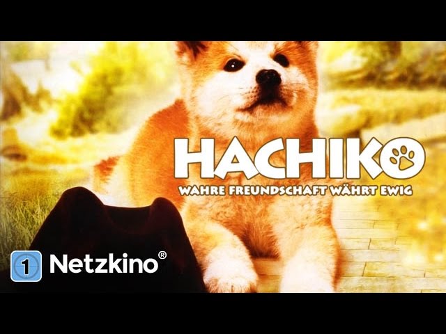 Hachiko – Wahre Freundschaft währt ewig (Hundefilme Deutsch in voller Länge in voller Länge)