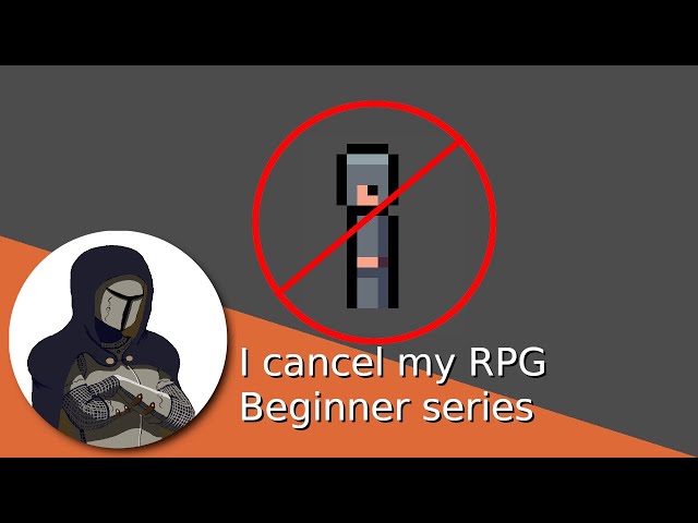 I cancel my RPG Beginner Series