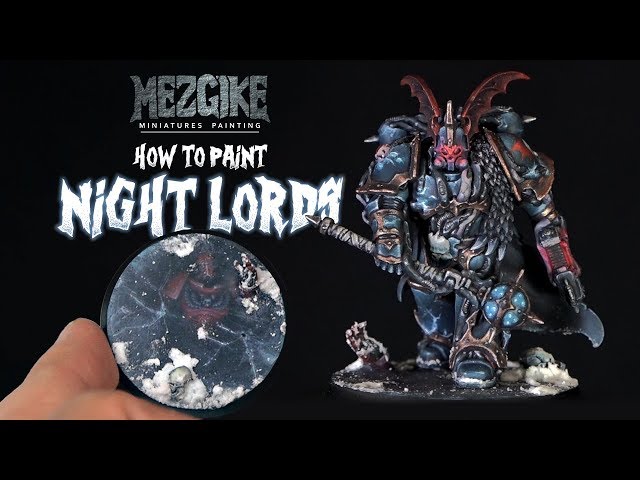 How to Paint: Night Lords by Mezgike