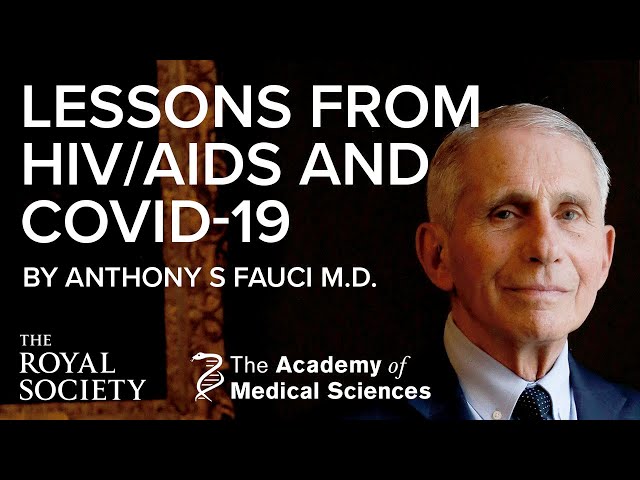 Dr Anthony Fauci on the lessons from AIDS and COVID-19 | The Royal Society