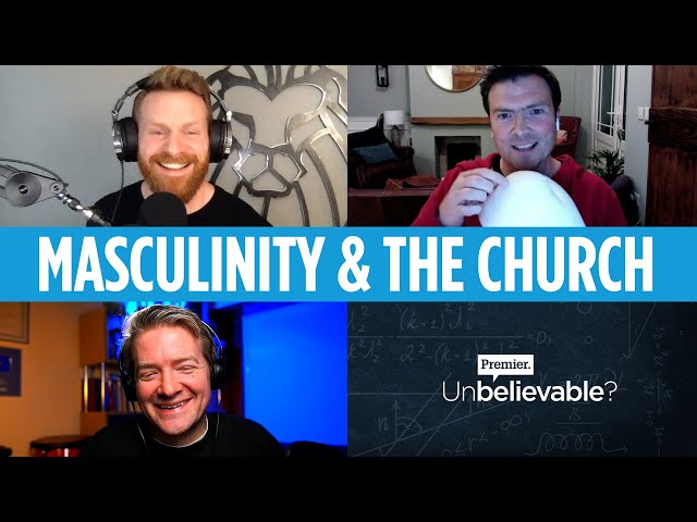 Is toxic masculinity a problem in the church? Kyle Thompson & Martin Saunders