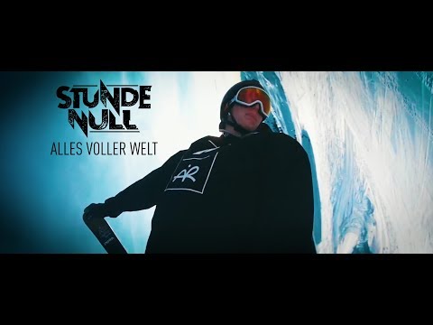 Stunde Null - Alles voller Welt feat. Andri Ragettli, Maximilian Huber, Sarah Merler