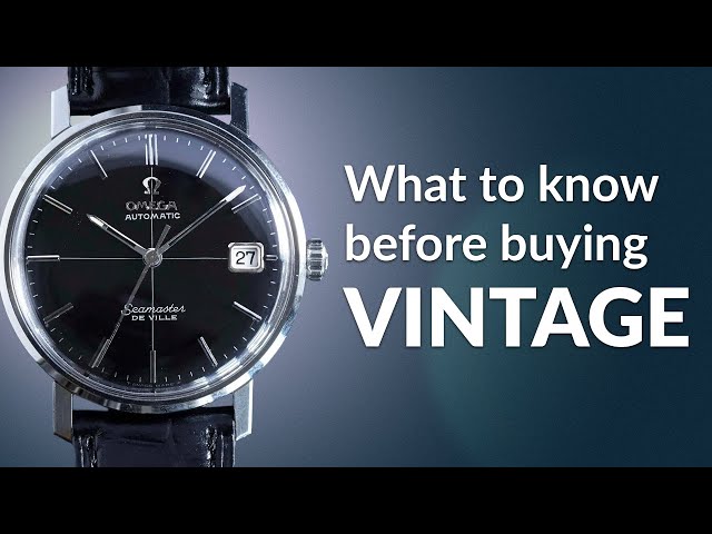 Avoid These Vintage Watch Buying Mistakes PLUS The Best Affordable Vintage Watches on the Market!