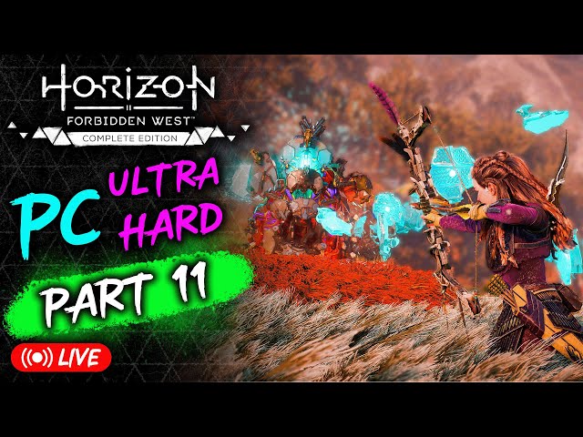 🏹 Horizon Forbidden West: PC Ultra Hard Playthrough - Part 11