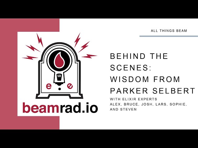 BeamRadio BTS with Guest Parker Selbert