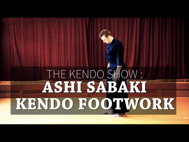 Kendo Basics : Kendo Footwork (Ashi Sabaki) - The Kendo Show
