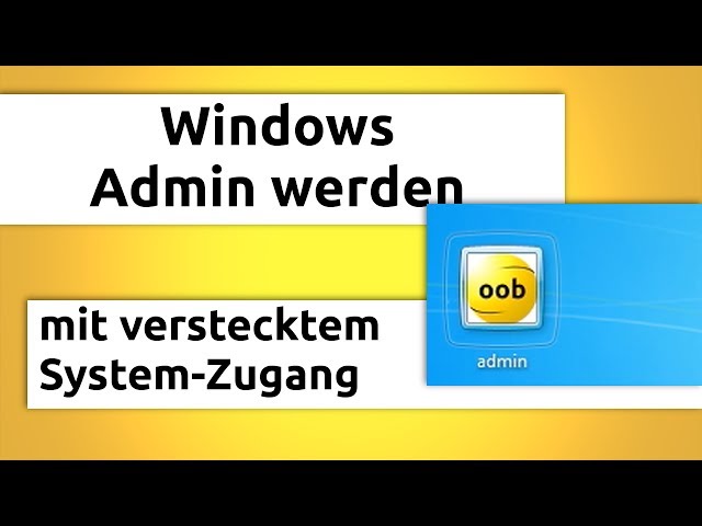 Windows Admin werden (in 2 Minuten) ohne Passwort