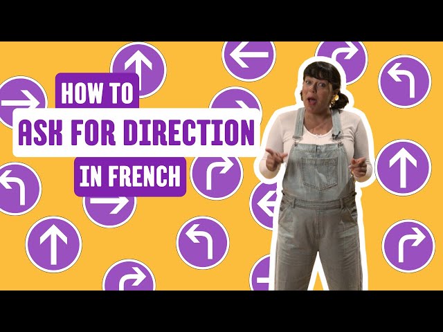 #LesPetitesLeçonsdeFrançais - Lesson 12: How to Ask for Direction in French