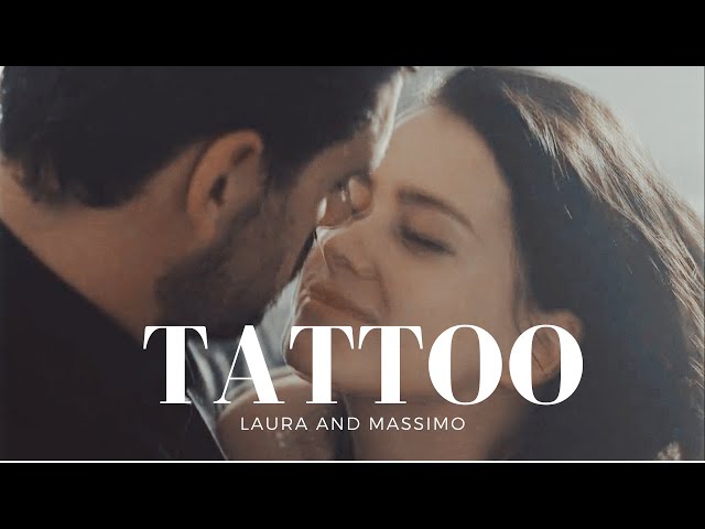 Laura and Massimo | Tattoo (thx for 6.2 K subscribers)