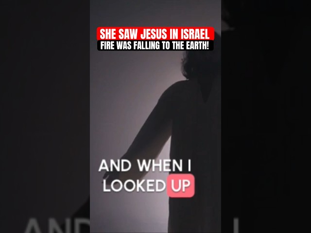 THIS IS SHOCKING! She Saw Jesus In Israel And Fire Coming Down #God #jesus #jesusiscomingback