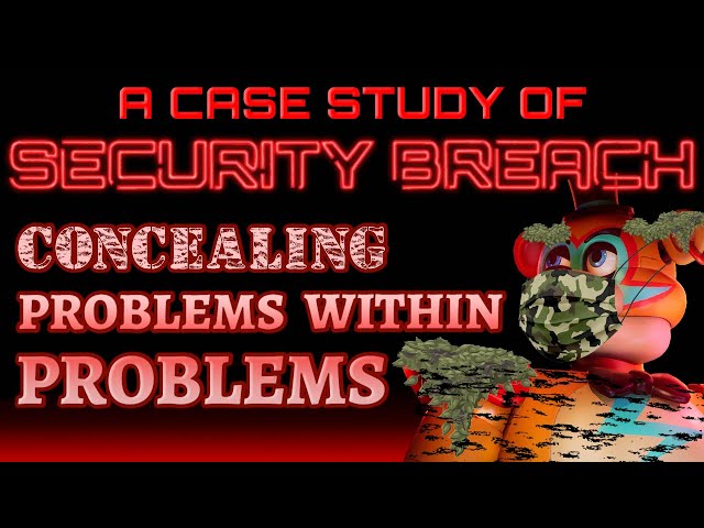 Fundamentally Broken, and I Don't Mean the Bugs ► A Game Design Case Study of FNaF: Security Breach