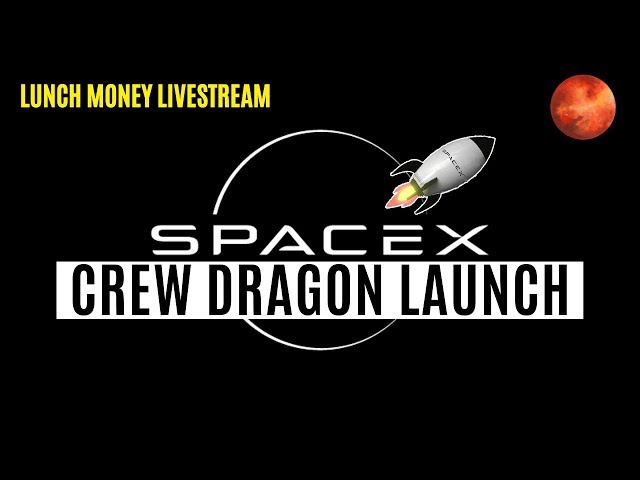 SpaceX Launch Live: Lunch Money Watch Party #2