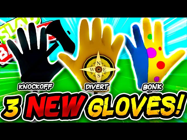 New KNOCKOFF Glove, DIVERT Glove & BONK Glove! - Slap Battles Roblox
