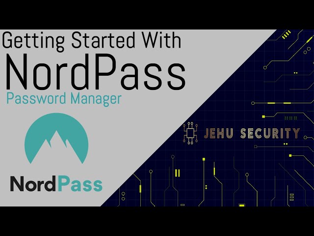 Getting Started With: NordPass