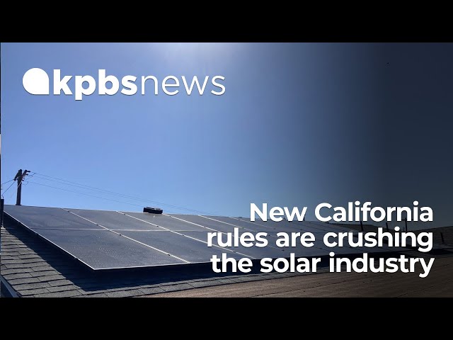 New California rules are crushing the solar industry