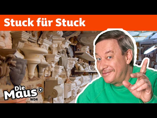 Wie wird Stuck hergestellt? | DieMaus | WDR
