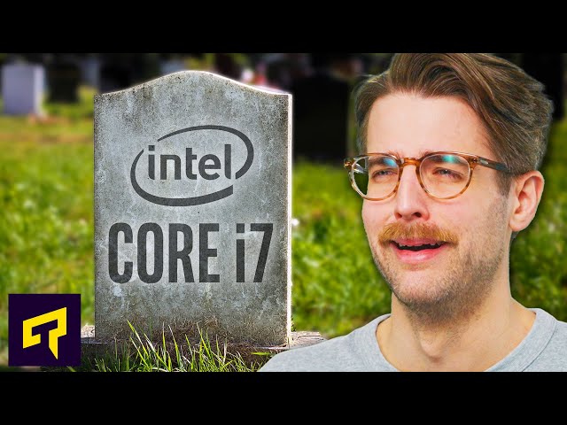 Intel Is Killing The Core i7