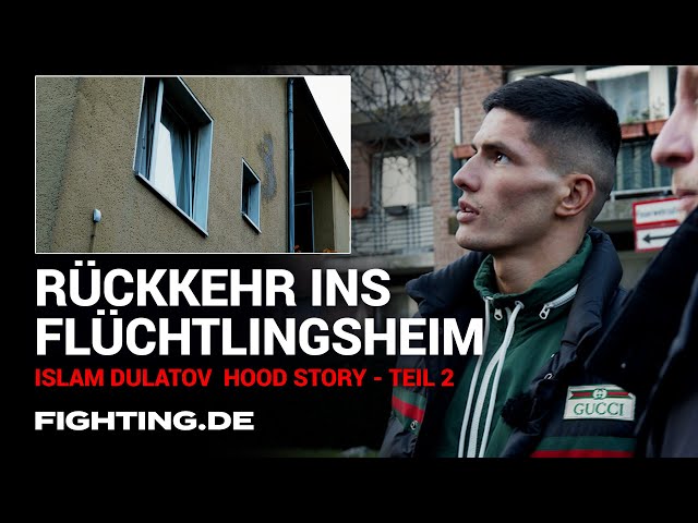 Interview: Islam Dulatov Hood Story Teil 2 - #FIGHTINGOriginal
