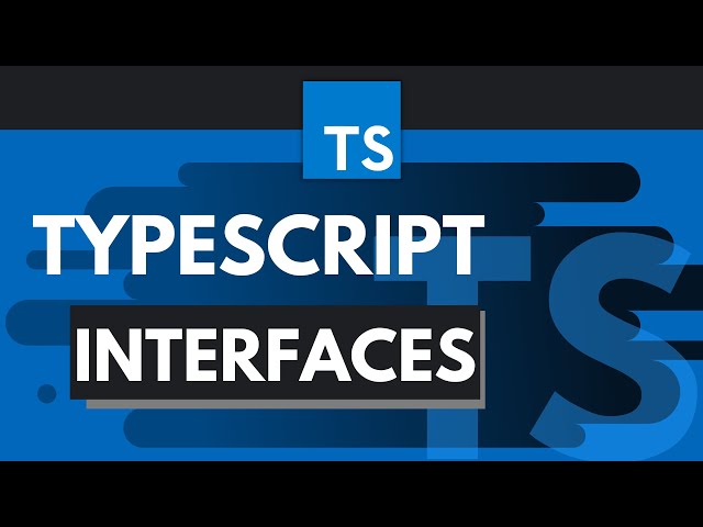 TypeScript Tutorial #4 - Interfaces