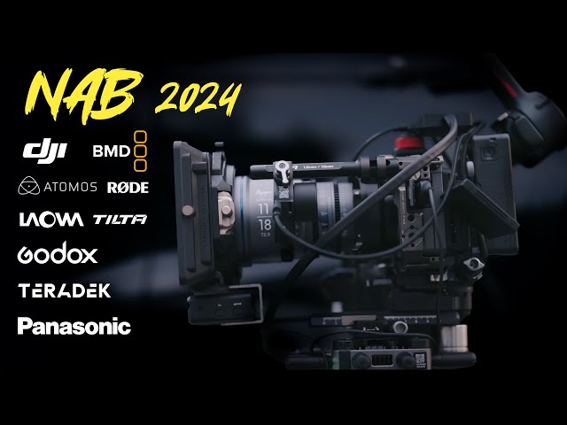 NAB 2024 Recap: Blackmagic Cameras, DJI,  Laowa Ranger S35 Compact Cine Zooms & More