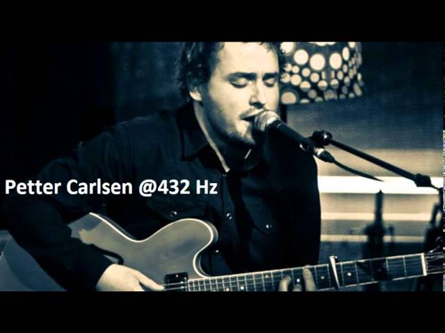 "Best of" @ 432 Hz: Petter Carlsen