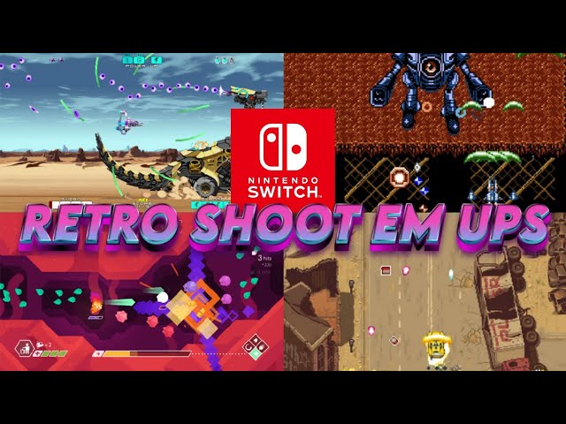 Nintendo Switch Retro Shoot Em Ups