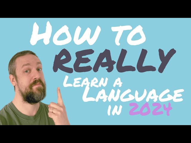 How to REALLY learn a language in 2024 (a linguist explains)