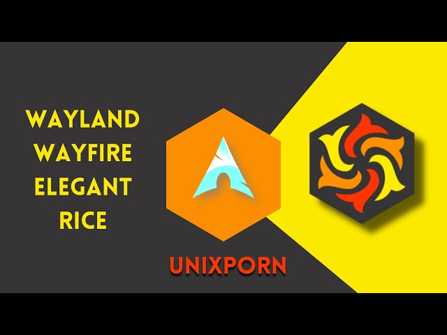 Wayland/Wayfire Elegant Rice