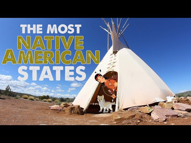 The 10 Most Native American States In America
