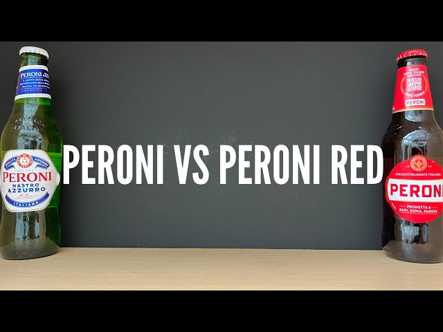 Peroni Nastro Azzurro Beer Vs Peroni Red Beer | Peroni Italian Lager Beer Review