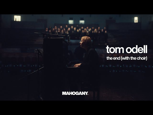 Tom Odell - The End | Mahogany Session