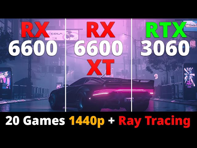 RX 6600 vs RX 6600 XT vs RTX 3060 - Part 2 1440p 20 Games + Ray Tracing + FSR & DLSS