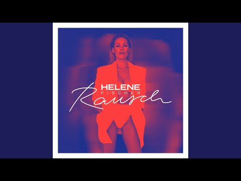 Helene fischer Album Rausch
