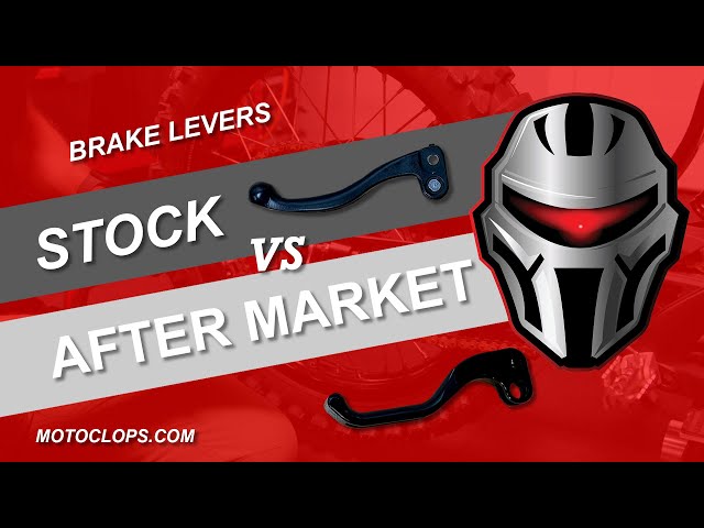 Stock vs After Market Brake Levers Pros and Cons