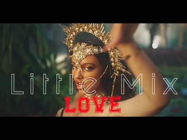 Little Mix - Love (Sweet Love) (Instrumental)