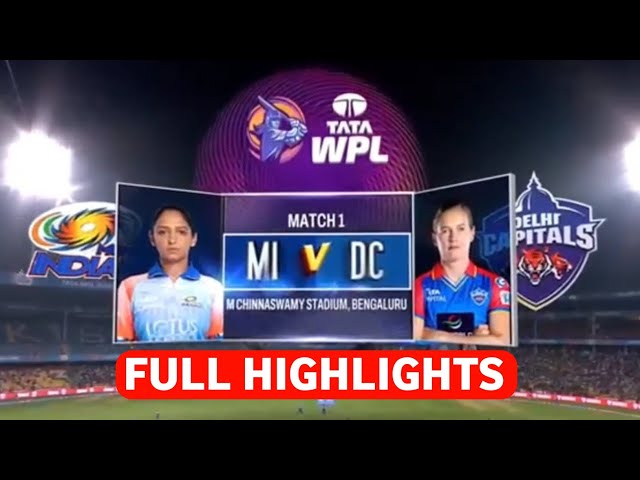 Tata WPL 2024 Match 01 MI vs DC Highlights | MI vs DC Full Match Highlights | Last Ball Six Sanjana