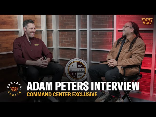 Exclusive Post-Draft Interview with Adam Peters | Command Center | Washington Commanders