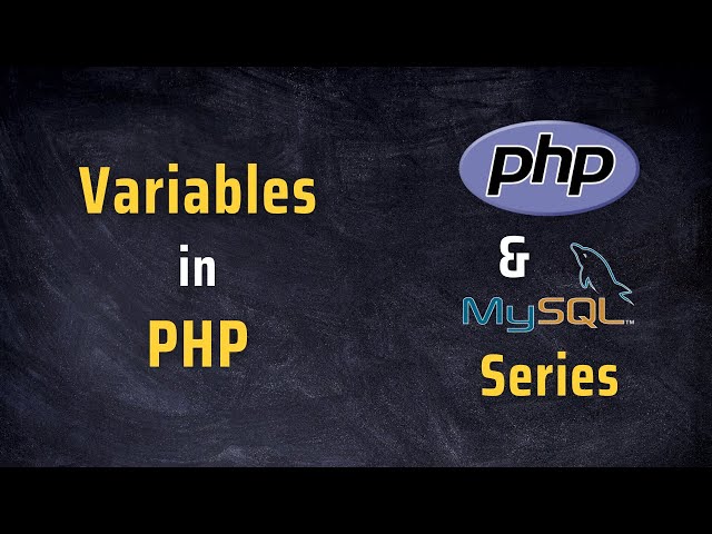 Variables in PHP | #3 in PHP Series