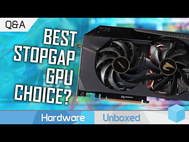Best Stopgap GPU? Are Future Graphics Card Launches Doomed? Hot 5800X? February Q&A [Part 3]